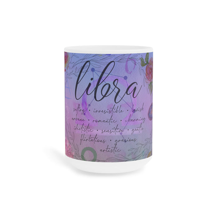 Libra Ceramic Mugs (11oz\15oz\20oz)